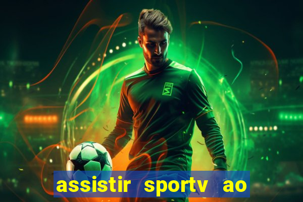 assistir sportv ao vivo futemax